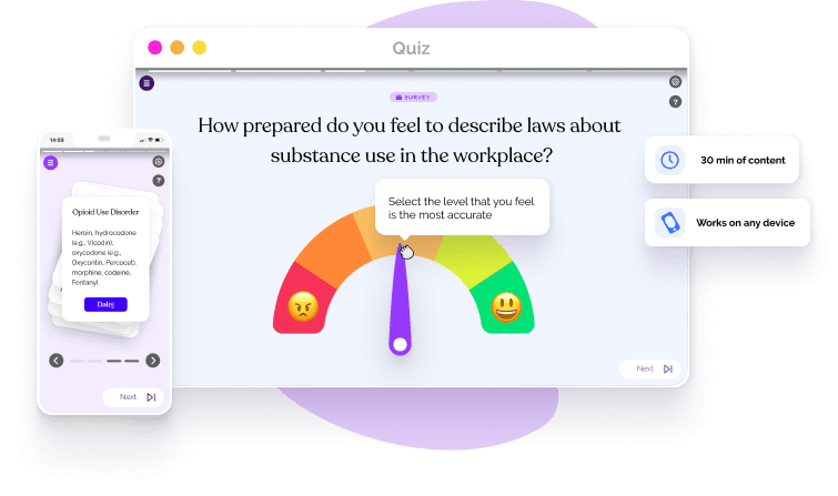 The most engaging online Drugs and Alcohol in the Workplace Training